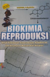Biokimia Reproduksi
