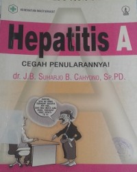 Hepatitis A : Cegah Penularannya