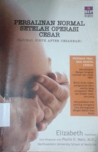 Persalinan Normal Setelah Operasi Cesar (Vaginal Birth After Cesarean)
