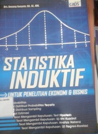 Statistika Induktif : Untuk Penelitian Ekonomi & Bisnis
