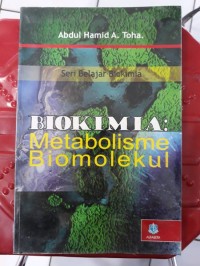 Biokimia : Metabolisme Biomolekul