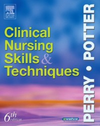 Clinical Nursing Skills Technique Vol. 1