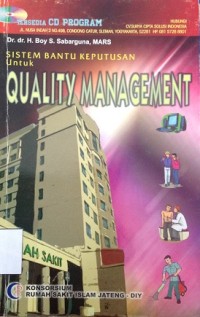 Sistem Bantuan Keputusan untuk Quality Management