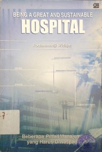 Being a Great and Sustainable Hospital
