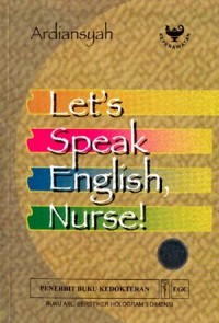 LET'S SPEAK ENGLISH, NURSE!