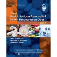 ANSEL Bentuk Sediaan Farmasetis & Sistem Penghantaran Obat