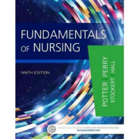 Fundamentals of Nursing 9th Ed.