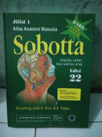 Atlas Anatomi Manusia Sobotta: Kepala Leher, Ekstremitas Atas Jil.1