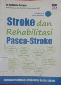 Stroke dan Rehabilitasi Pasca-Stroke