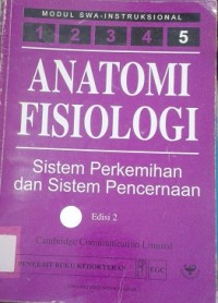 Anatomi Fisiologi: Sistem Perkemihan dan Sistem Pencernaan