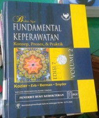 Buku Ajar Fundamental Keperawatan : Konsep, Proses & Praktik Vol. 2