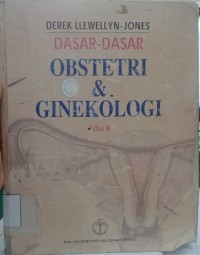 Dasar-dasar Obstetri & Ginekologi