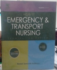 Emergency & Transport Nursing : Examination Review