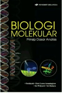 Biologi Molekular: Prinsip Dasar Analisis