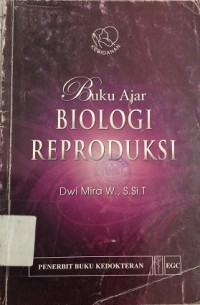 Buku Ajar Biologi Reproduksi