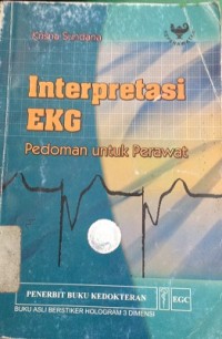 Interpretasi EKG : Pedoman untuk Perawat
