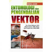 Entomologi dan Pengendalian Vektor