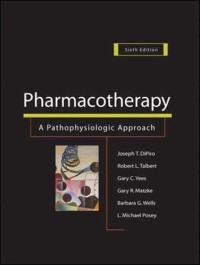Pharmacotherapy Dipiro : A Pathophisiolgic Approach 6th ed