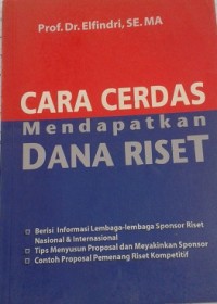 Cara Cerdas Mendapat Dana Riset