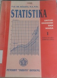 Statistika Untuk Ekonomi dan Niaga I