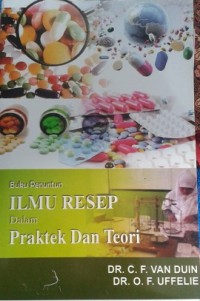 Buku Penuntun Ilmu Resep dalam Praktek dan Teori