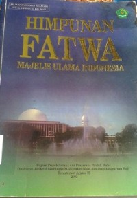 Himpunan Fatwa Majelis Ulama Indonesia