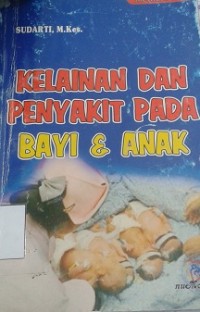 Kelainan dan Penyakit Pada Bayi & Anak