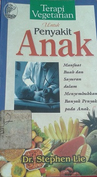 Terapi Vegetarian untuk Penyakit Anak