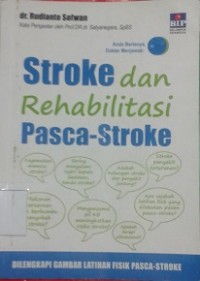 Image of Stroke dan Rehabilitasi Pasca-Stroke