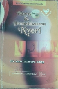 Konsep & Penatalaksanaan Nyeri