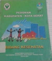 Pedoman Kabupaten / Kota Sehat