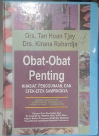 Obat-Obat Penting Khasiat, Penggunaan dan Efek-Efek Sampingnya 6