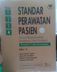 Standar Perawatan Pasien : Proses Keperawatan, Diagnosis dan Evaluasi Vol. 4