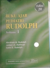 Buku Ajar : Pediatri Rudolph Volume 1