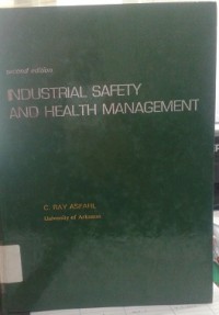 Industrial Safety and Health Management