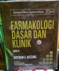 Farmakologi: Dasar dan Klinik