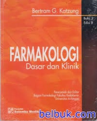 Farmakologi : Dasar dan Klinik Buku 2