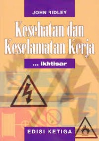 Kesehatan dan Keselamatan Kerja