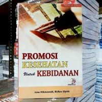 Promosi Kesehatan Untuk Kebidanan