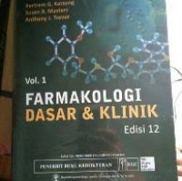 Farmakologi : Dasar & Klinik Vol. 1