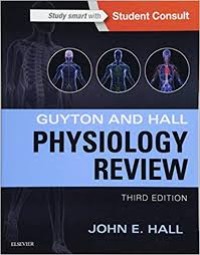 Guyton and Hall : Physiology Review 3rd Ed